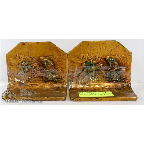 ANTIQUE CAST METAL BOOK ENDS