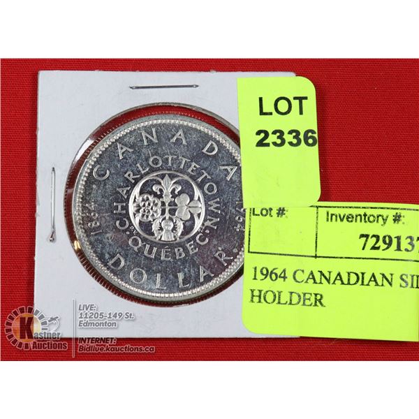 1964 CANADIAN SILVER DOLLAR IN HOLDER