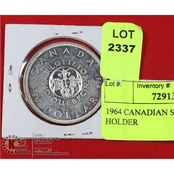1964 CANADIAN SILVER DOLLAR IN HOLDER