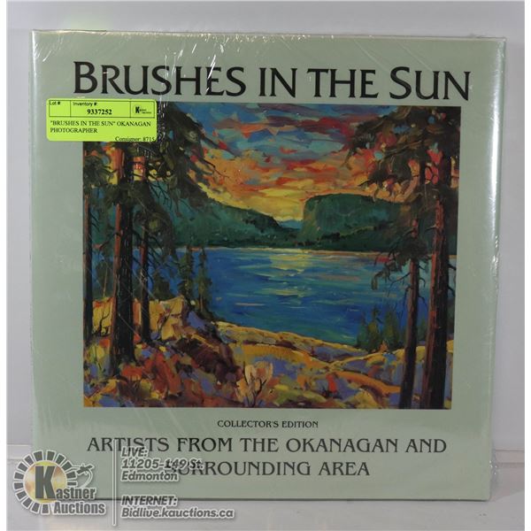 "BRUSHES IN THE SUN" OKANAGAN PHOTOGRAPHER