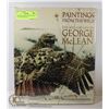 Image 1 : "PAINTINGS FROM THE WILD" ART OF GEORGE MCLEAN