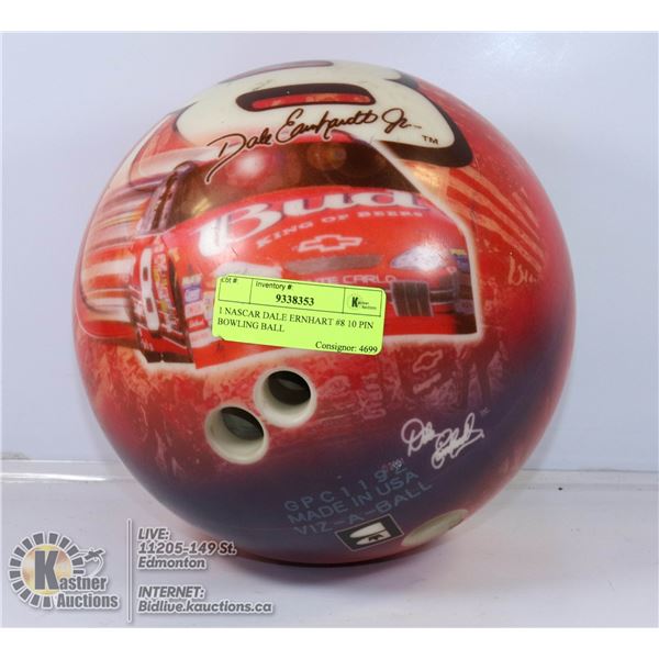 1 NASCAR DALE ERNHART #8 10 PIN BOWLING BALL