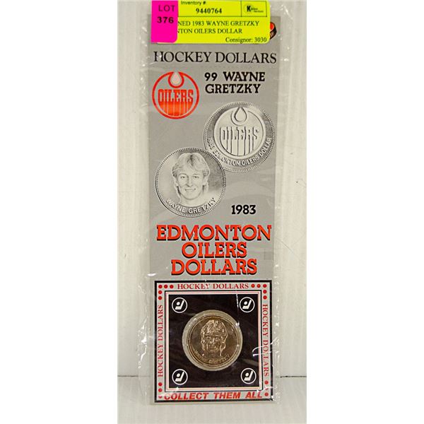 UNOPENED 1983 WAYNE GRETZKY EDMONTON OILERS DOLLAR