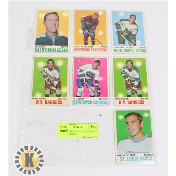 7 1970-71 OPC CARDS JOE SZURA PAT QUINN JP PARISE