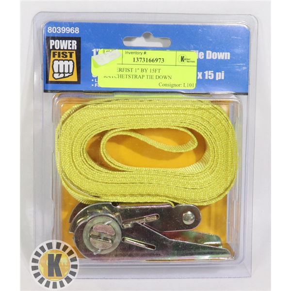 POWERFIST 1" BY 15FT RATCHETSTRAP TIE DOWN