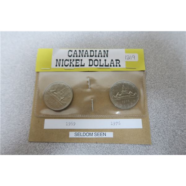 1969 and 1976 Canadian Nickel Dollars - 2 Piece