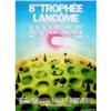 Original Poster, 1978, Trophee Lancome, 8th #1884991