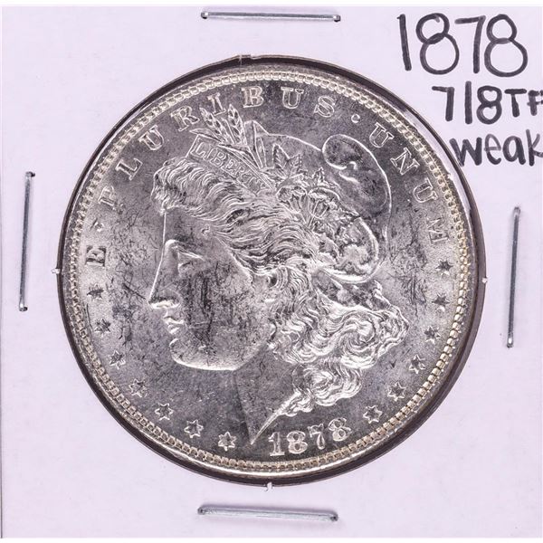 1878 7/8 TF Weak $1 Morgan Silver Dollar Coin