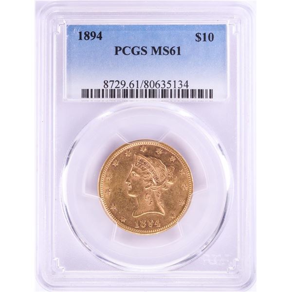 1894 $10 Liberty Head Eagle Gold Coin PCGS MS61