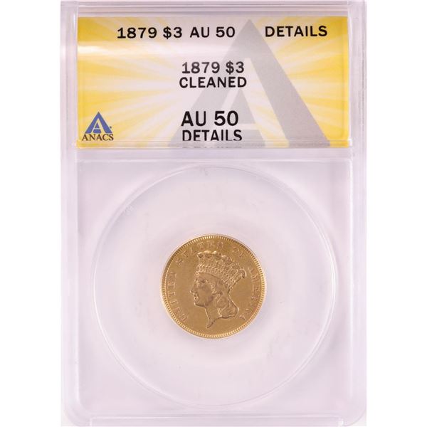 1879 $3 Indian Princess Head Gold Coin ANACS AU50 Details