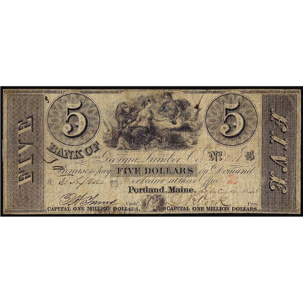 1843 $5 Georgia Lumber Company Portland, ME Obsolete Banknote