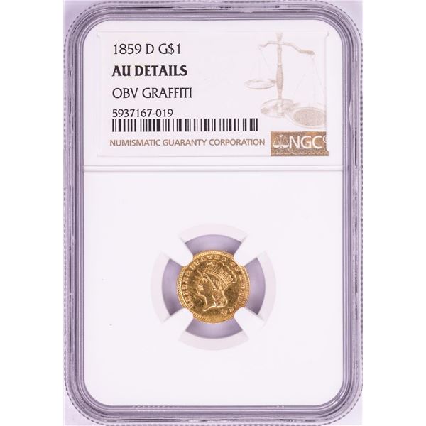 1859-D $1 Indian Princess Head Gold Dollar Coin NGC AU Details Obverse Graffiti