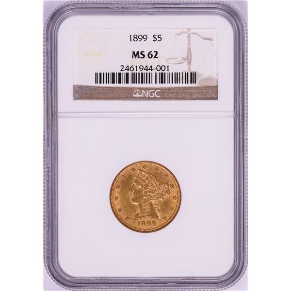 1899 $5 Liberty Head Half Eagle Gold Coin NGC MS62