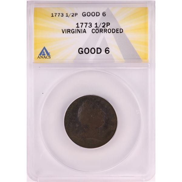 1773 Virginia Colonial Copper Half Penny Coin ANACS Good 6