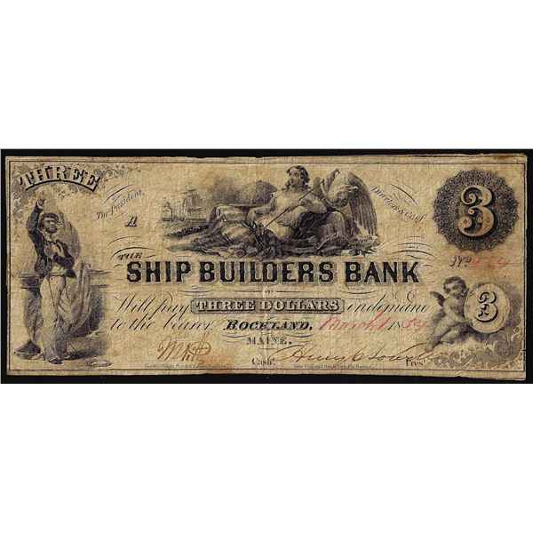1854 $3 The Ship Builders Bank Rockland, ME Obsolete Banknote