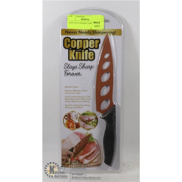NEW STAYS SHARP COPPER KNIFE