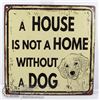Image 1 : A HOUSE IS NOT A HOME WITHOUT A DOH METAL SIGN