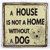Image 1 : A HOUSE IS NOT A HOME WITHOUT A DOH METAL SIGN