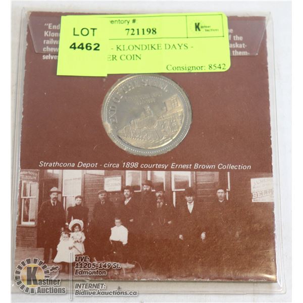 JULY 1975 - KLONDIKE DAYS - SOUVENIER COIN
