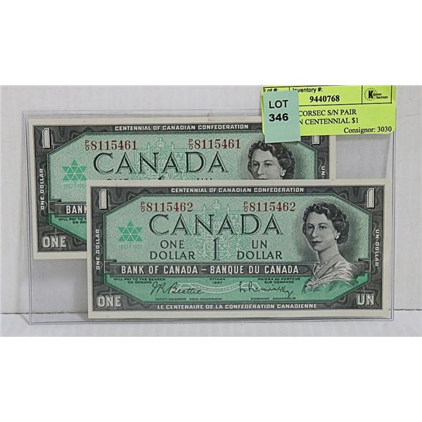 UNC 1967 CONSEC S/N PAIR CANADIAN CENTENNIAL $1