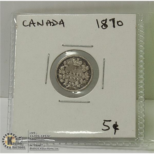 1870 CANADIAN FIVE CENT COIN.
