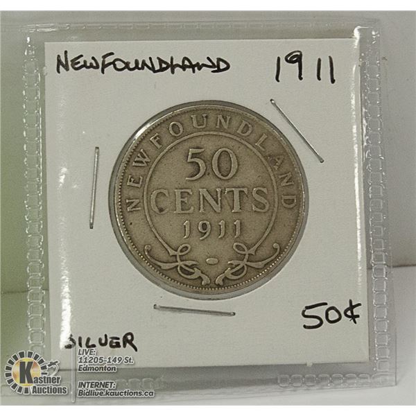 1911 NEWFOUNDLAND  FIFTY CENT SILVER COIN.