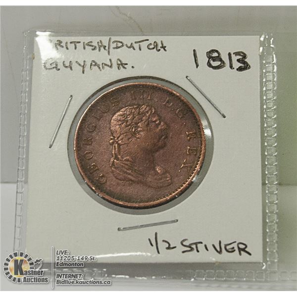 1813 BRITISH/DUTCH GUYANA HALF SILVER COIN.