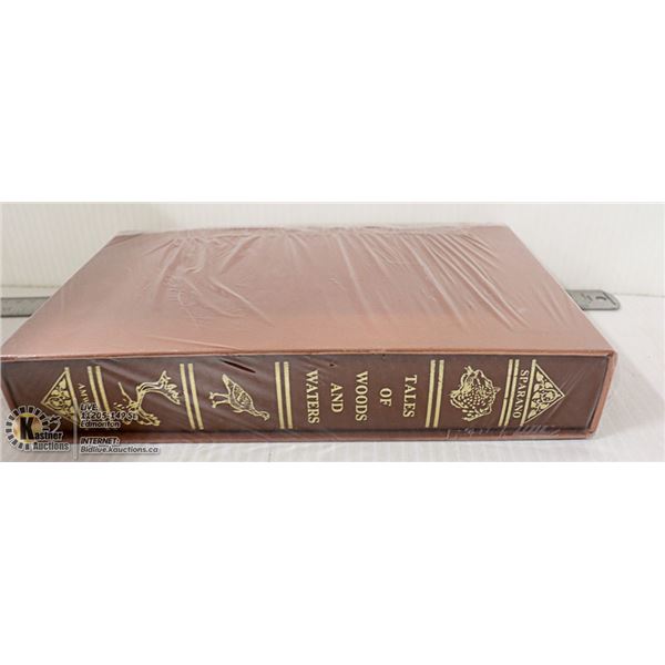 "TALES OF WOODS AND WATERS" COLLECTORS HARDCOVER