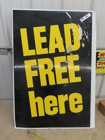 Used Lead Sign 2 Sided Metal Lead Free Sign 24 '' x 36'' - McSherry Auction Service Ltd.