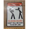 Image 1 : Tin sign - Avoid Injury