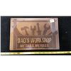 Image 1 : Dads Workshop Sign
