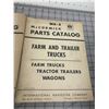 Image 2 : INTERNATIONAL HARVESTER MCCORMICK PARTS CATALOGS THRESHER TRUCKS WAGONS