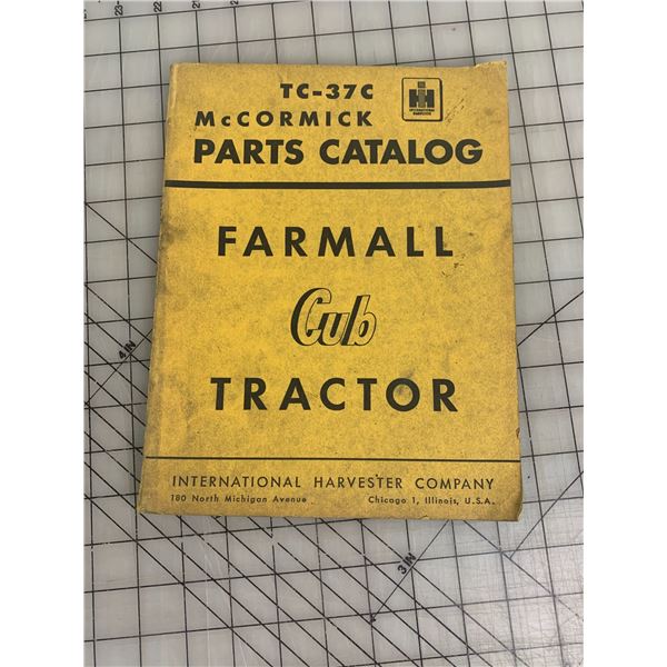 INTERNATIONAL HARVESTER MCCORMICK FARMALL CUB TRACTOR PARTS CATALOG