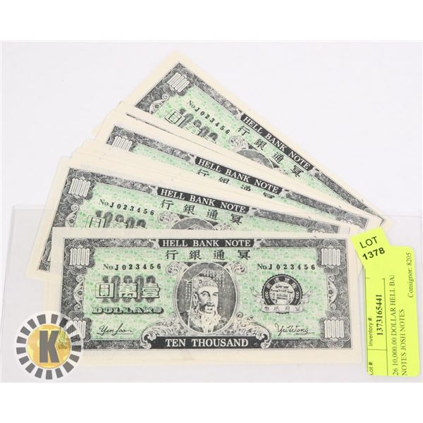 26 10,000.00 DOLLAR HELL BANK NOTES JOSH NOTES