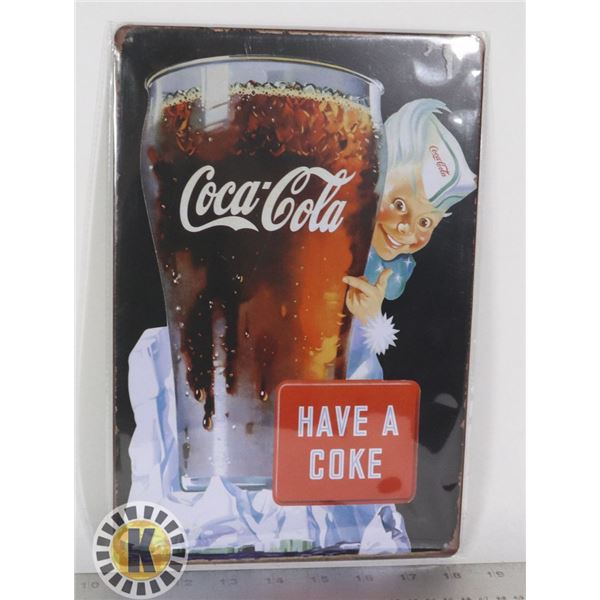 VINTAGE STYLE "HAVE A COKE" METAL SIGN