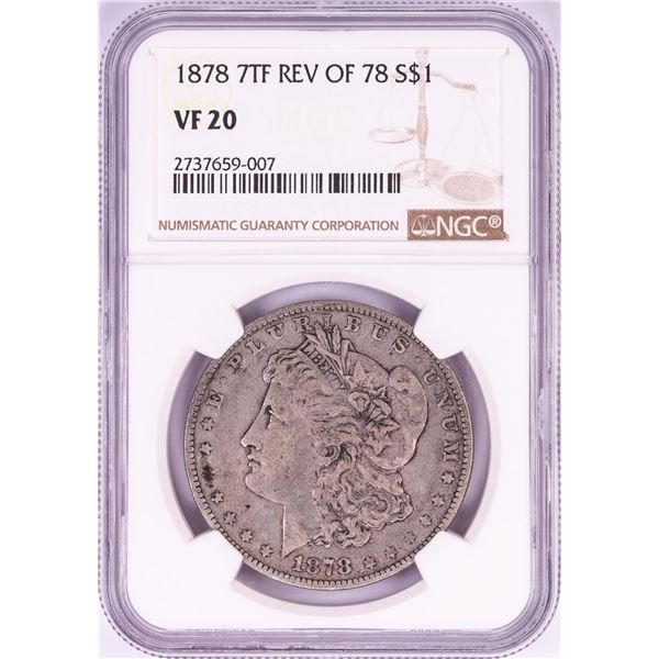 1878 7TF Reverse of 78 $1 Morgan Silver Dollar Coin NGC VF20