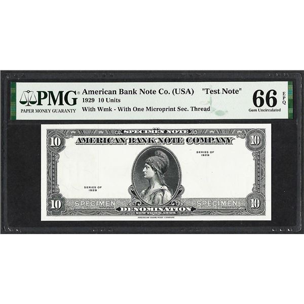 1929 10 Unit American Bank Note Co. "Test Note" PMG Gem Uncirculated 66EPQ
