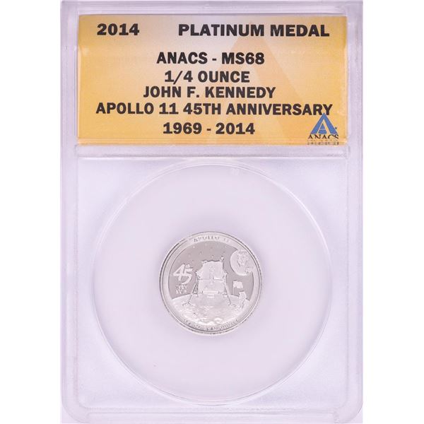 2014 Proof 1/4 oz Platinum JFK Apollo 11 Anniversary Medal ANACS MS68