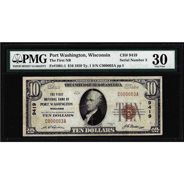 Serial #3 1929 $10 NB of Port Washington, WI CH# 9419 National Note PMG Very Fine 30