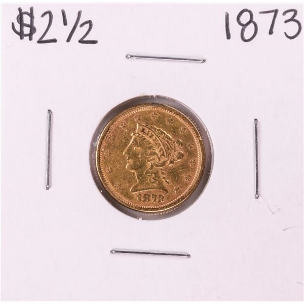 1873 $2 1/2 Liberty Head Quarter Eagle Gold Coin