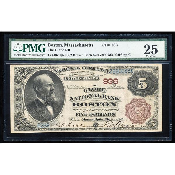 1882BB $5 Globe NB of Boston, MA CH# 936 National Bank Note PMG Very Fine 25