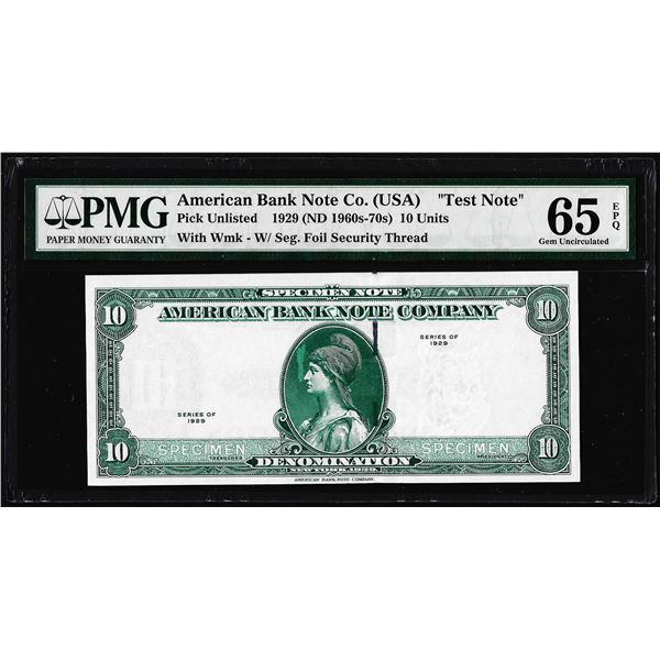 1929 10 Unit American Bank Note Co. "Test Note" PMG Gem Uncirculated 65EPQ