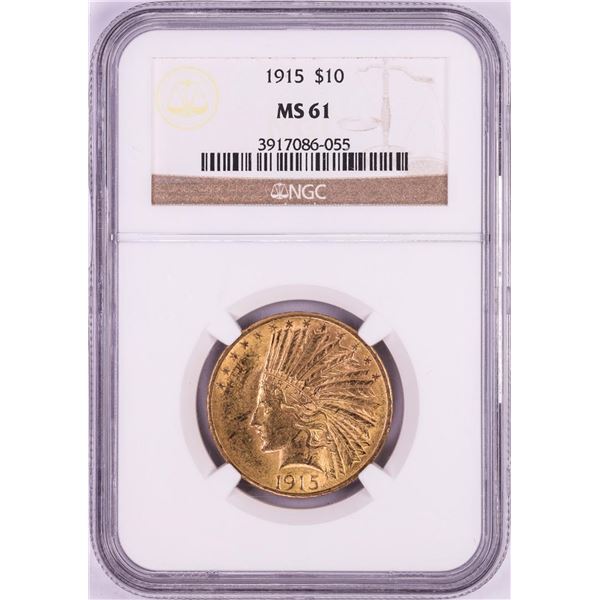 1915 $10 Indian Head Eagle Gold Coin NGC MS61