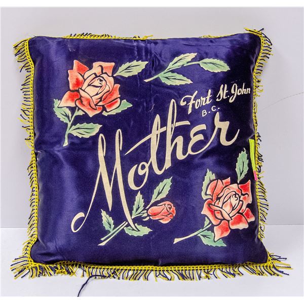 ANTIQUE FORT ST JOHN SOUVENIR PILLOW
