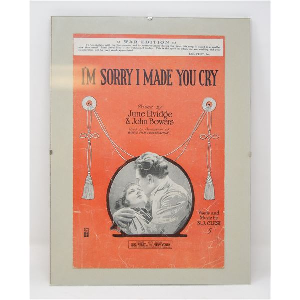 ANTIQUE ORIGINALLY FRAMED "IM SORRY I MADE YOU