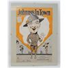 Image 1 : ANTIQUE ORIGINALLY FRAMED "JOHNNY'S IN TOWN"