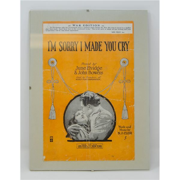 ANTIQUE ORIGINALLY FRAMED "I'M SORRY I MADE YOU