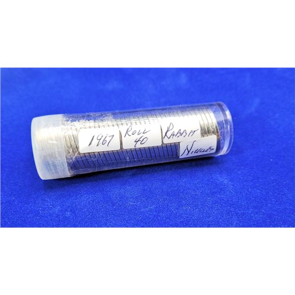 11)  ROLL OF 40 CANADIAN RABBIT NICKLES