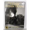 Image 1 : THE PICTORIAL TREASURY OF CLASSIC STEAM TRAINS BOO