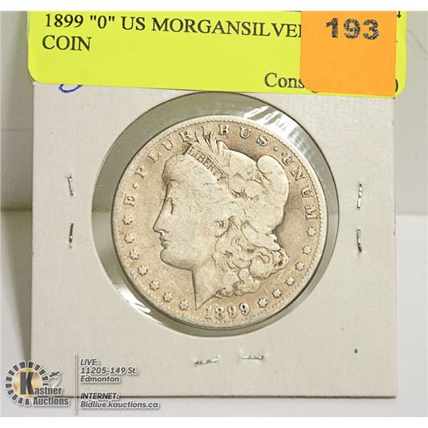 1899 "0" US MORGANSILVER DOLLAR COIN